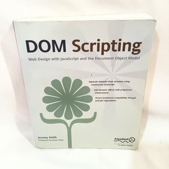 DOM Scripting Textbook Web Design With JavaScript And The Document Object Model - Picture 1 of 2